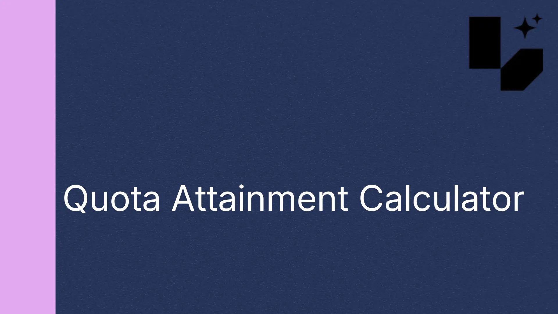 Quota Attainment Calculator (Free) | Lative