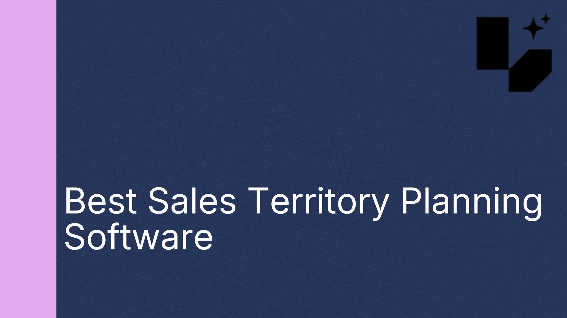 Best Sales Territory Planning Software